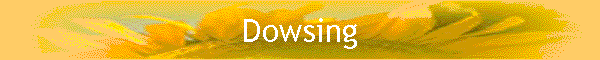 Dowsing